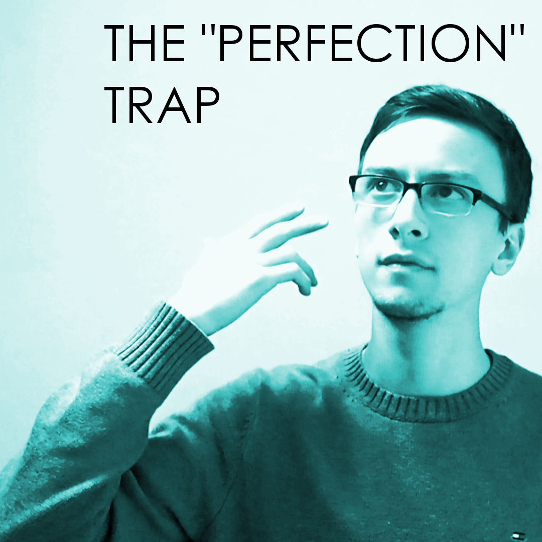 The Perfection Trap HSP