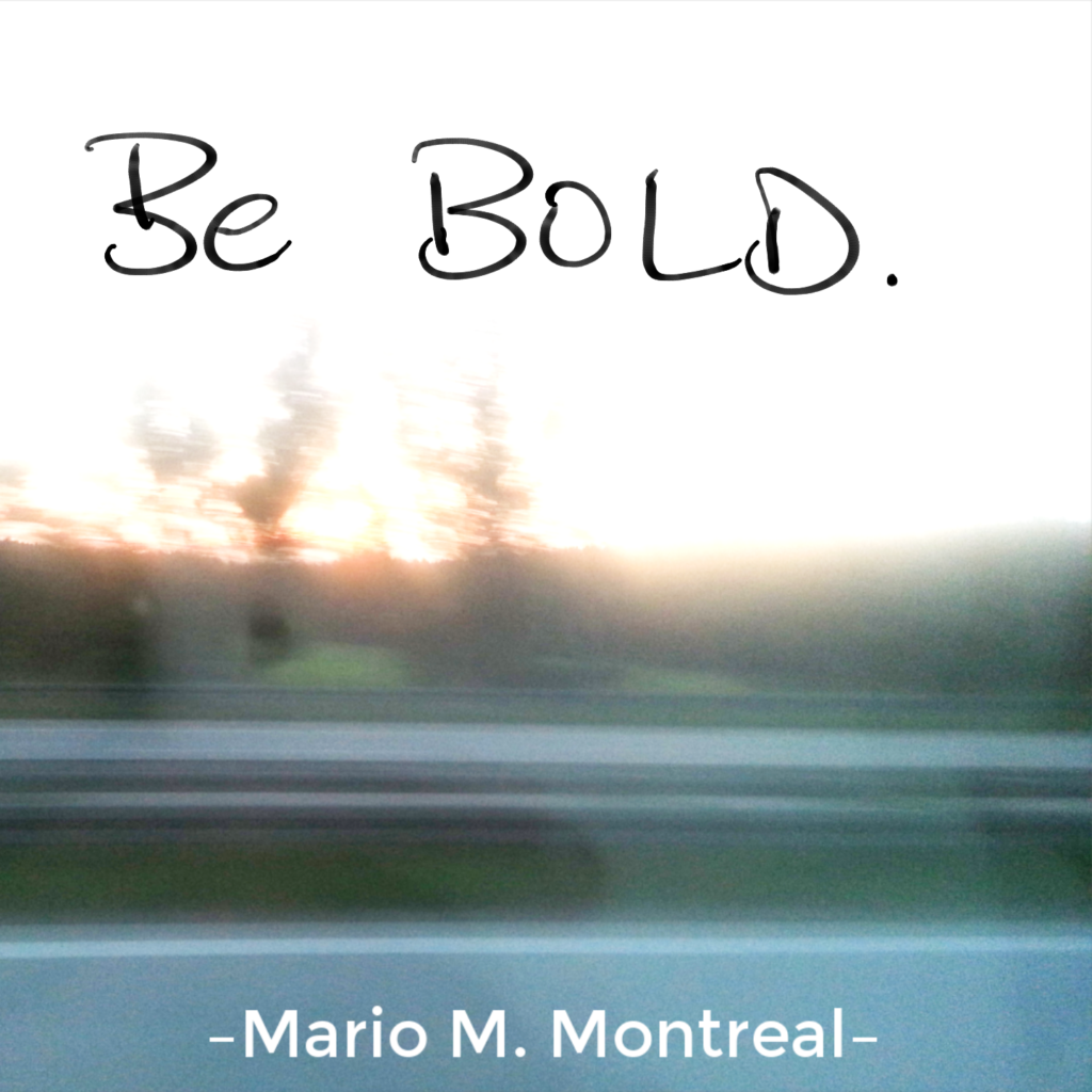  Steps on How to Be Bolder