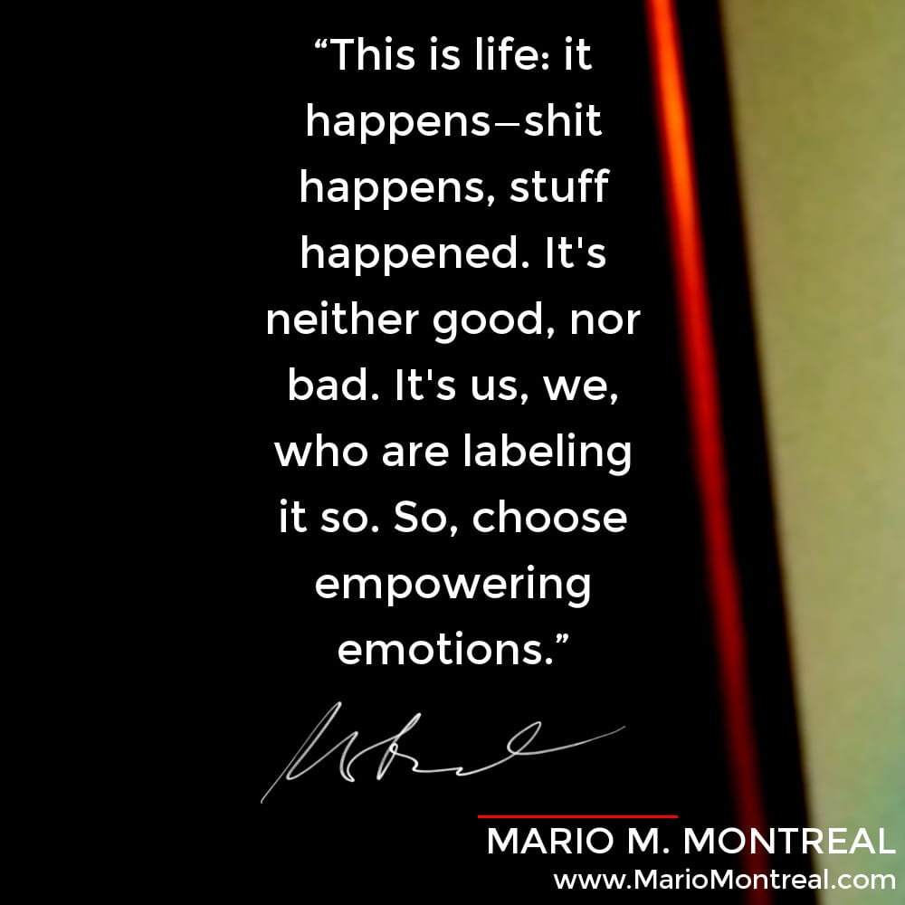 Choose empowering emotions