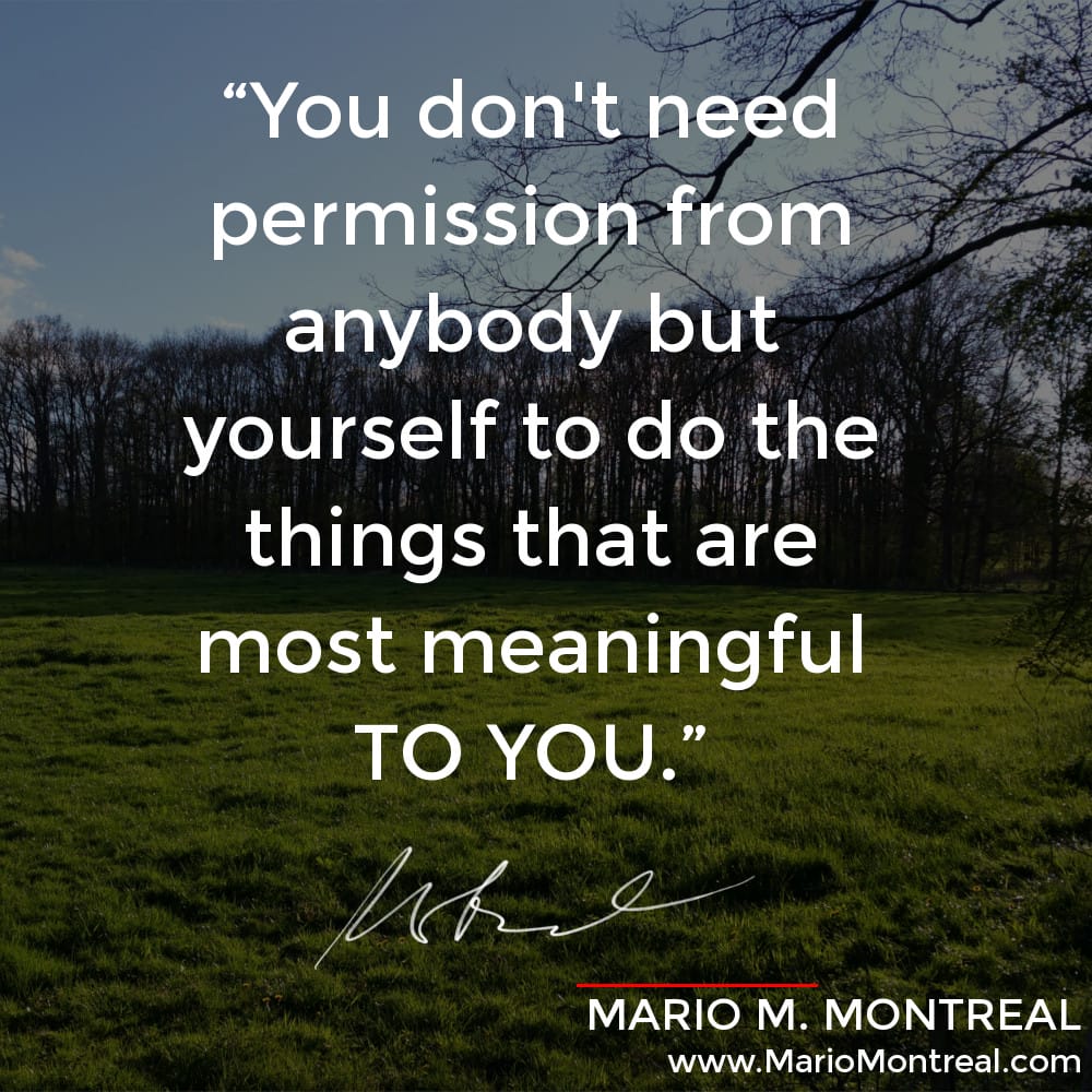 Permission to do meaningful things